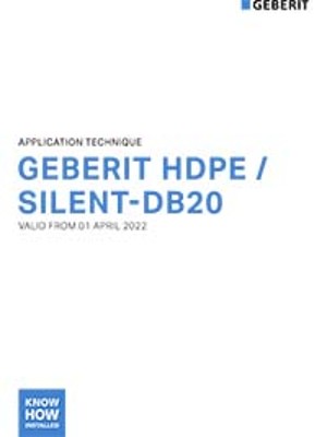 Geberit HDPE / Silent db-20 Application Technique